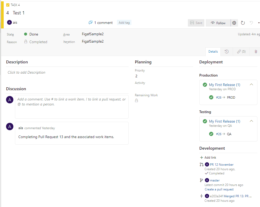 An Azure Boards work item linked to the pull request, the commit and the QA and PROD deployments